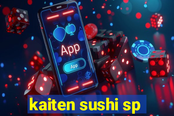 kaiten sushi sp